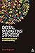 Digital Marketing Strategy:...