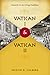 Vatican I and Vatican II by Kristin M. Colberg