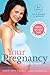 Your Pregnancy Week by Week by Glade B. Curtis