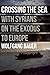 Crossing the Sea: With Syri...