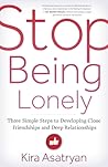 Stop Being Lonely...