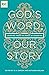 God's Word, Our Story: Lear...