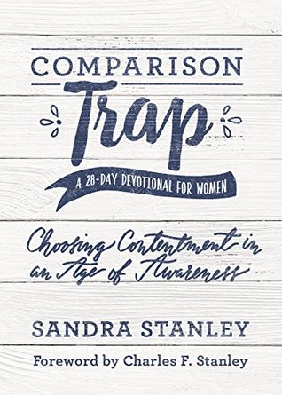 Comparison Trap: A 28-Day Devotional for Women (Hardcover)