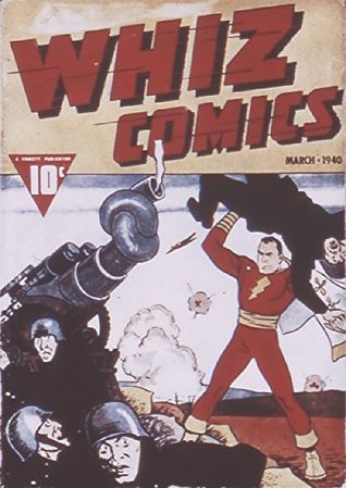 Whiz Comics #3 (Kindle Edition)