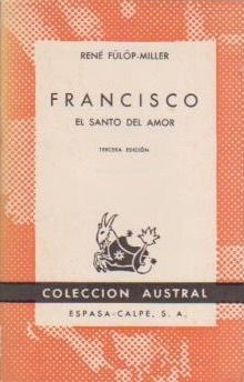 Francisco, el santo del Amor