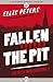 Fallen into the Pit (Felse Investigations, #1)