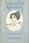 Married Past Redemption by Patricia Veryan