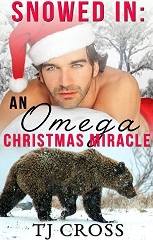 Snowed In: An Omega Christmas Miracle (Kindle Edition)