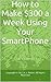How to Make $300 a Week Using Your SmartPhone by Al Porter