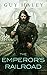 The Emperor's Railroad (Dre...