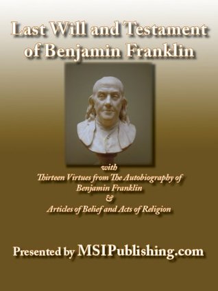 Last Will and Testament of Benjamin Franklin