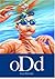 oDd (The oDd Trilogy Book 1)