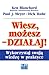 Wiesz, możesz - DZIAŁAJ!