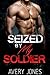 Seized by My Soldier