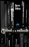 Alfred e a Estante (Portuguese Edition)