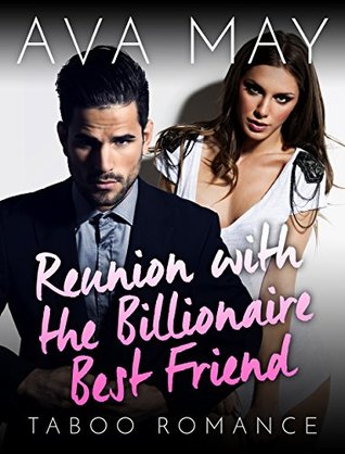 Reunion with the Billionaire Best Friend (Kindle Edition)