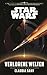 Star Wars by Claudia Gray
