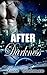 ROMANCE: After Darkness (Alpha Male Romance, Dragon Shifter Romance, Paranormal Romance, Short Stories)