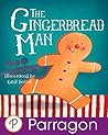 The Gingerbread Man by Gail Yerrill