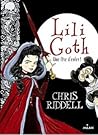 Lili Goth Une Fête d'Enfer ! by Chris Riddell
