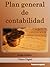Plan general de contabilidad (Contabilidad Visual nº 1) (Spanish Edition)