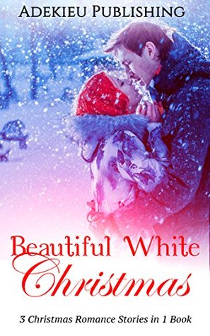 Romance: Beautiful White Christmas: Christmas Romance (White Christmas Romance Collections Series)