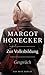 Zur Volksbildung: Margot Honecker Im Gespräch mit Frank Schumann (German Edition)