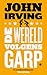 De wereld volgens Garp by John Irving