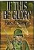 If This Be Glory (English and German Edition)