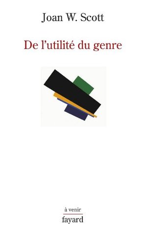 De l'utilité du genre (Kindle Edition)