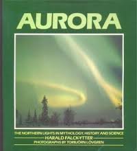 Aurora: Northern Lights in Mythology, History and Science (Hardcover)
