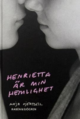 Henrietta är min hemlighet (Unknown Binding)