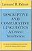 Descriptive and comparative linguistics: A critical introduction, (Studies in general linguistics)