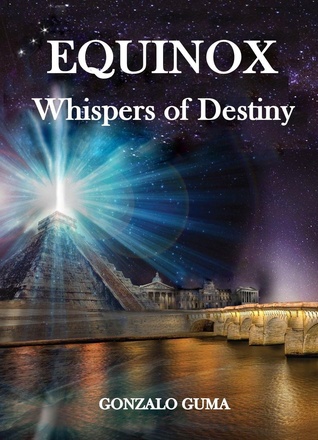 Equinox Whispers of Destiny (Kindle Edition)