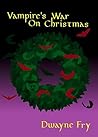 Vampire's War on Christmas