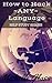 How to Hack ANY Language: Self Study Series