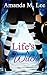 Life's a Witch (Wicked Witches of the Midwest #7)