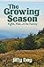 The Growing Season (Color Blind Love Series Book 1)