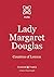 Lady Margaret Douglas: Coun...