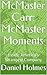 McMaster Carr: McMaster Moments: Inside America's Strangest Company