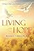 Living in Hope (Living in Grace, Peace, Hope)