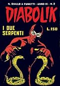 Diabolik anno IX n. 2: I due serpenti