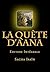 La Quête d'Aana: Edition Intégrale (French Edition)