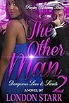 The Other Man 2 by London Starr