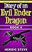 Diary of an Evil Ender Dragon Book 4 (An Unofficial Minecraft Book) (Evil Ender Dragon Series)