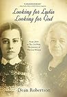Looking for Lydia; Looking for God: From 2014 to The Civil War, The Journey of Thirteen Women