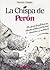 La chispa de Perón. El arte de la política en setenta relatos con humor, sarcasmo y sentencia.