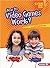 How Do Video Games Work? (L...