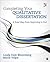 Completing Your Qualitative Dissertation by Linda Dale Bloomberg