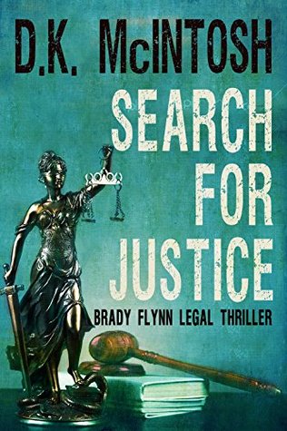 Search For Justice (Brady Flynn, #3)